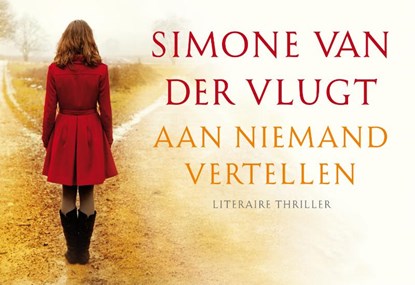 Aan niemand vertellen, Simone van der Vlugt - Gebonden - 9789049803087