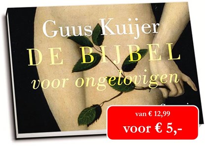 De Bijbel voor ongelovigen 1 Het begin, Genesis, Guus Kuijer - Paperback - 9789049803100