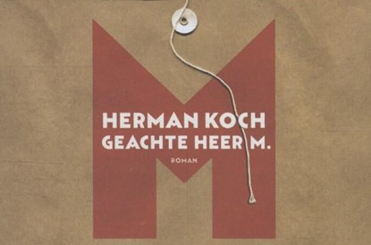 Geachte heer M., Herman Koch - Gebonden - 9789049803339