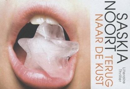Terug naar de kust, Saskia Noort - Paperback - 9789049803490