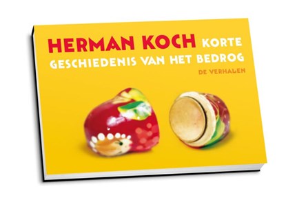 Korte geschiedenis van het bedrog, Herman Koch - Paperback - 9789049803568