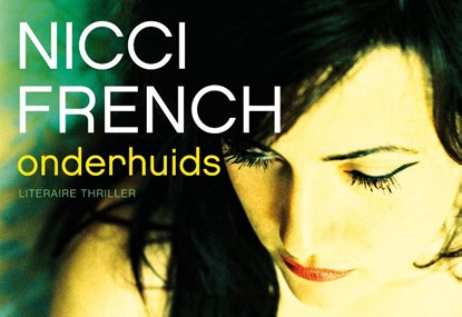 Onderhuids, Nicci French - Gebonden - 9789049803674