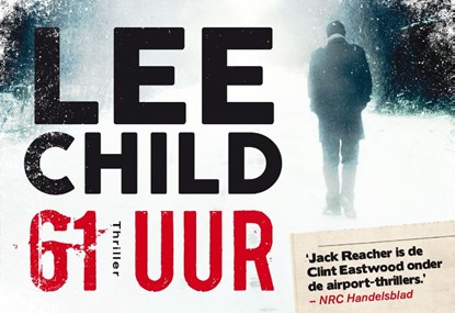 61 uur, Lee Child - Paperback - 9789049803704