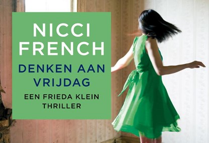 Denken aan vrijdag, Nicci French - Paperback - 9789049803865