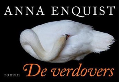 De verdovers, Anna Enquist - Paperback - 9789049804022