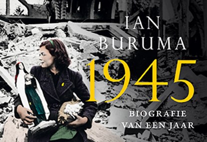 1945, Ian Buruma - Paperback - 9789049804190