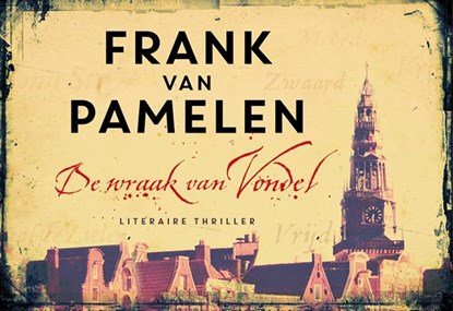 De wraak van Vondel, Frank van Pamelen - Paperback - 9789049804305