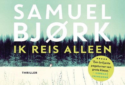 Ik reis alleen, Samuel Bjørk - Paperback - 9789049804329