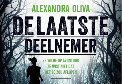 De laatste deelnemer, Alexandra Oliva - Paperback - 9789049804534
