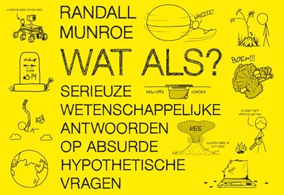 Wat als?, Randall Munroe - Paperback - 9789049804602