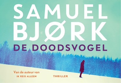 De doodsvogel, Samuel Bjørk - Gebonden - 9789049804626