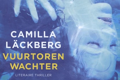 Vuurtorenwachter, Camilla Läckberg - Paperback - 9789049804831