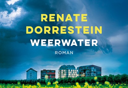 Weerwater, Renate Dorrestein - Paperback - 9789049804879