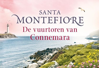 De vuurtoren van Connemara, Santa Montefiore - Paperback - 9789049805005