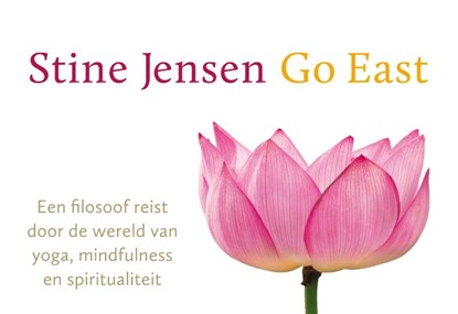 Go east, Stine Jensen - Paperback - 9789049805227