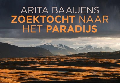 Zoektocht naar het paradijs, Arita Baaijens - Paperback - 9789049805234