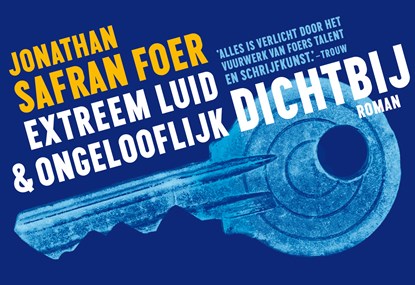 Extreem luid & ongelooflijk dichtbij, Jonathan Safran Foer - Paperback - 9789049805319