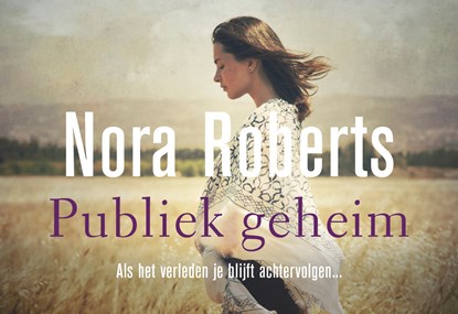 Publiek geheim, Nora Roberts - Paperback - 9789049805357
