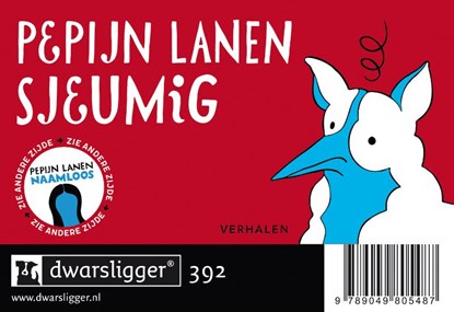 Sjeumig + Naamloos, Pepijn Lanen - Paperback - 9789049805487
