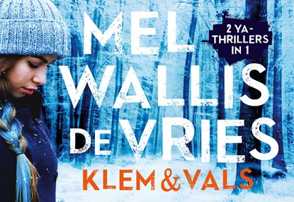 Klem + Vals, Mel Wallis de Vries - Paperback - 9789049805609