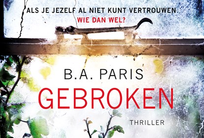 Gebroken, B.A. Paris - Gebonden - 9789049805715