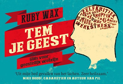 Tem je geest, Ruby Wax - Paperback - 9789049805760