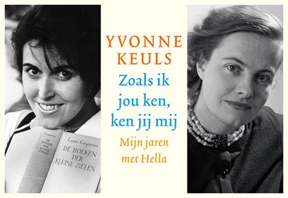 Zoals ik jou ken, ken jij mij, Yvonne Keuls - Paperback - 9789049805999