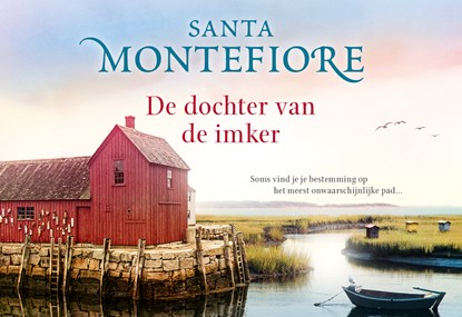 De dochter van de imker, Santa Montefiore - Paperback - 9789049806040