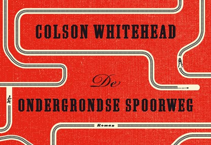 De ondergrondse spoorweg, Colson Whitehead - Paperback - 9789049806286