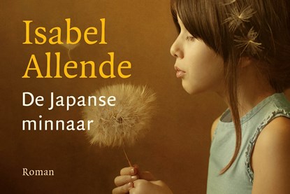 De Japanse minnaar, Isabel Allende - Paperback - 9789049806453