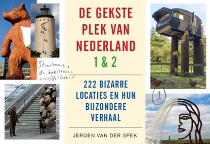 De gekste plek van Nederland, Jeroen van der Spek - Paperback - 9789049806491