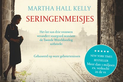 Seringenmeisjes, Martha Hall Kelly - Paperback - 9789049806514