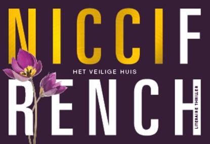 Het veilige huis, Nicci French - Paperback - 9789049806538