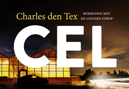 Cel, Charles den Tex - Paperback - 9789049806880