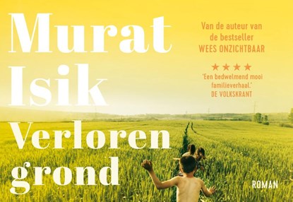 Verloren grond, Murat Isik - Paperback - 9789049807078