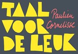 Taal voor de leuk DL - Paulien Cornelisse - 9789049807153