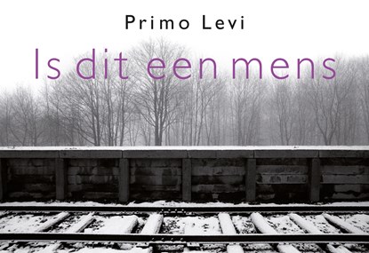 Is dit een mens DL, Primo Levi - Paperback - 9789049807320