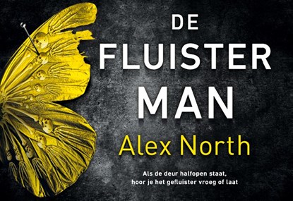 De Fluisterman, Alex North - Paperback - 9789049807368