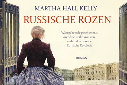 Russische rozen, Martha Hall Kelly - Paperback - 9789049807375