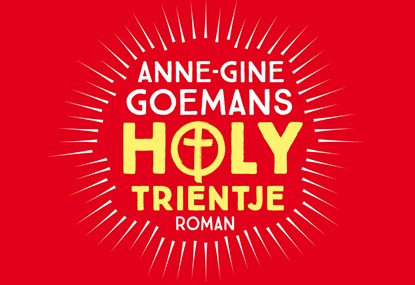 Holy Trientje, Anne-Gine Goemans - Paperback - 9789049807399