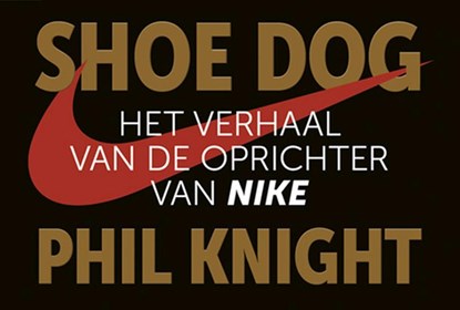 Shoe Dog DL, Phil Knight - Paperback - 9789049807658