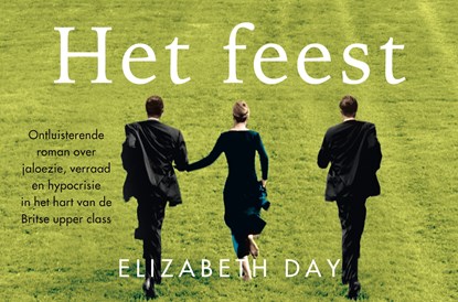 Het feest, Elizabeth Day - Paperback - 9789049807986