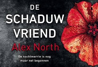 De schaduwvriend, Alex North - Gebonden - 9789049808327