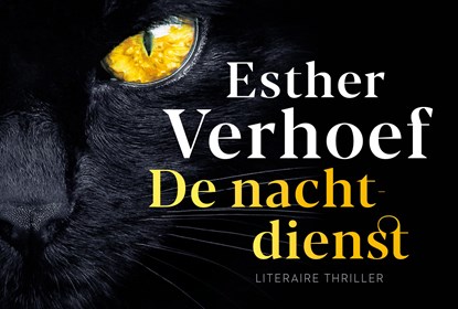 De nachtdienst, Esther Verhoef - Paperback - 9789049808754
