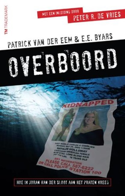 Overboord, EEM, P. van der & BYARS, E. - Paperback - 9789049900793