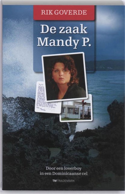 De zaak Mandy P., R. Goverde - Paperback - 9789049900847