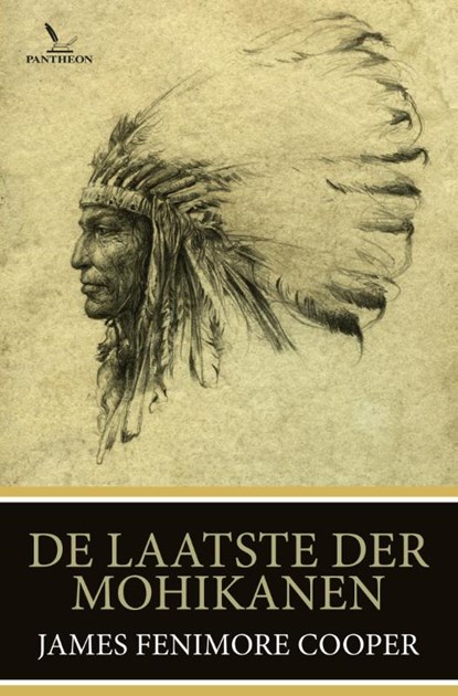 De laatste der Mohicanen, James Fenimore Cooper - Paperback - 9789049901141