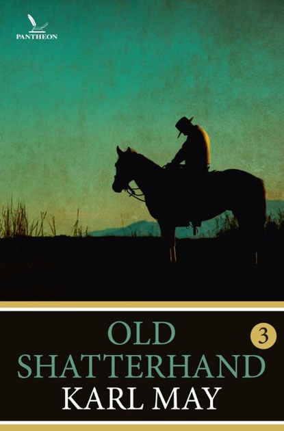Old Shatterhand 3, Karl May - Paperback - 9789049901417