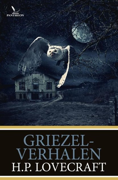 Griezelverhalen, H.P. Lovecraft - Ebook - 9789049901615