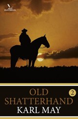 Old shatterhand / 2 - Karl May - 9789049901684
